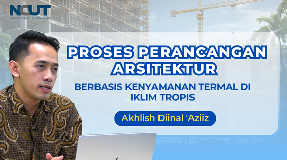 Proses Perancangan Arsitektur Berbasis Kenyamanan Termal di Iklim Tropis